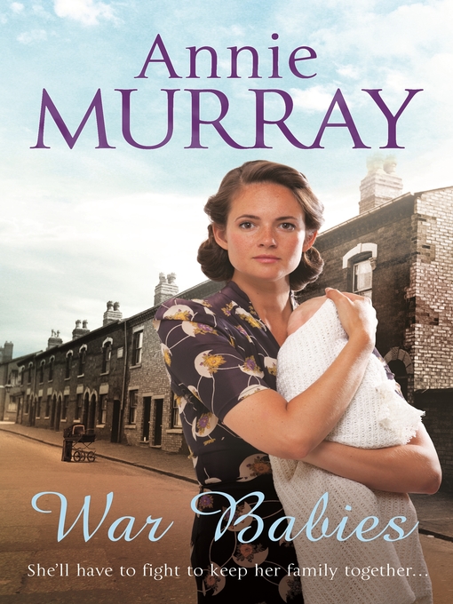 Title details for War Babies by Annie Murray - Wait list